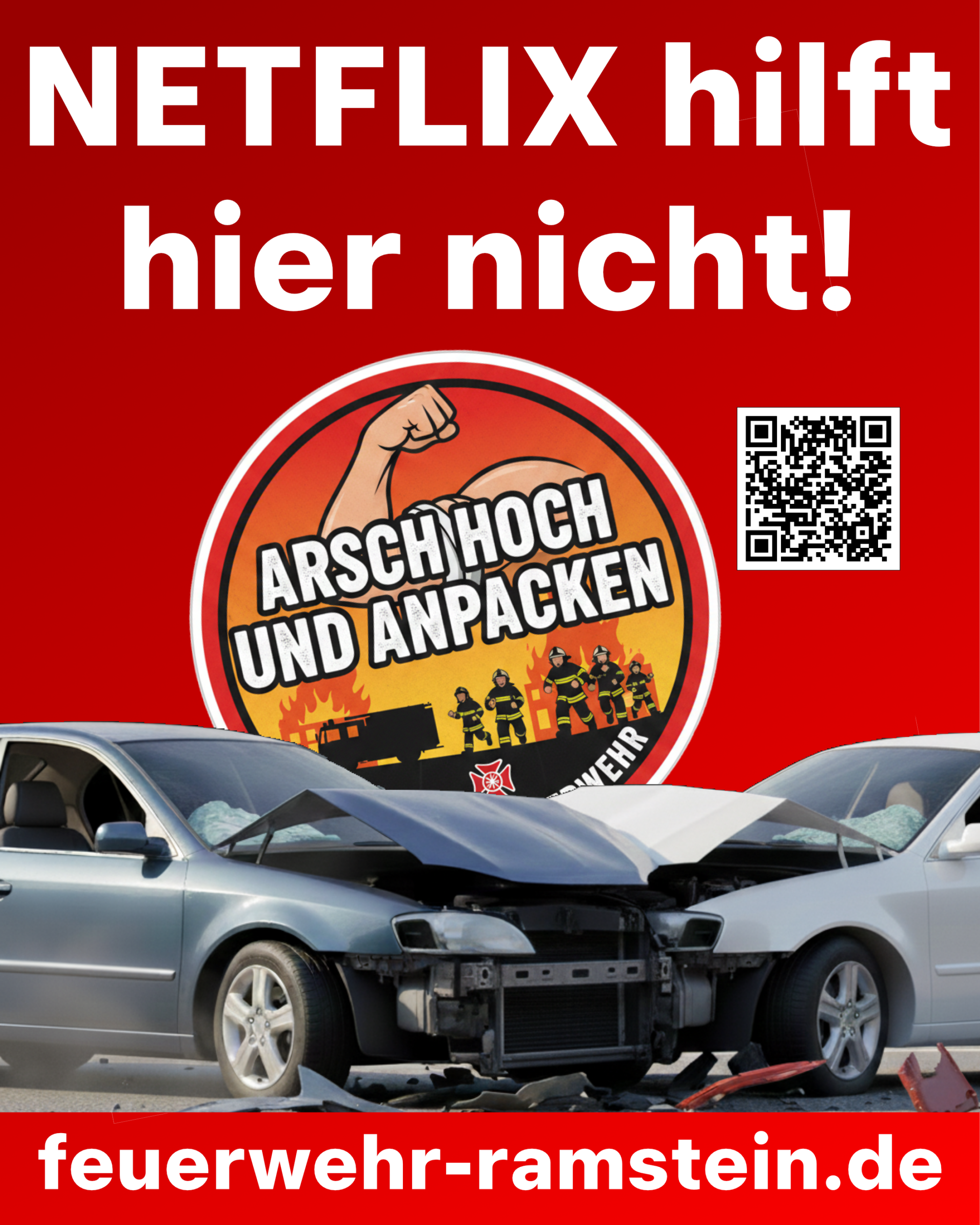 Arsch hoch und anpacken